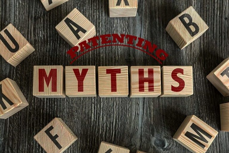 Patenting Myths that you want to stay clear of